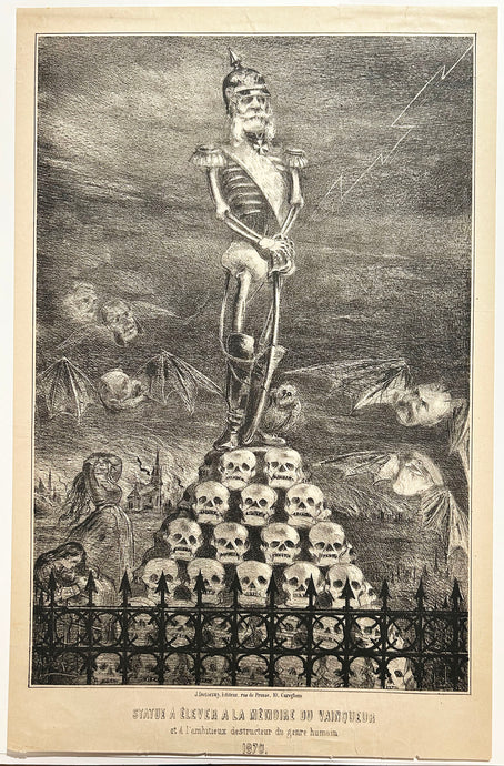 Statue à élever à la mémoire du vainqueur et à l'ambitieux destructeur du genre humain.  1870. Lithographie. 