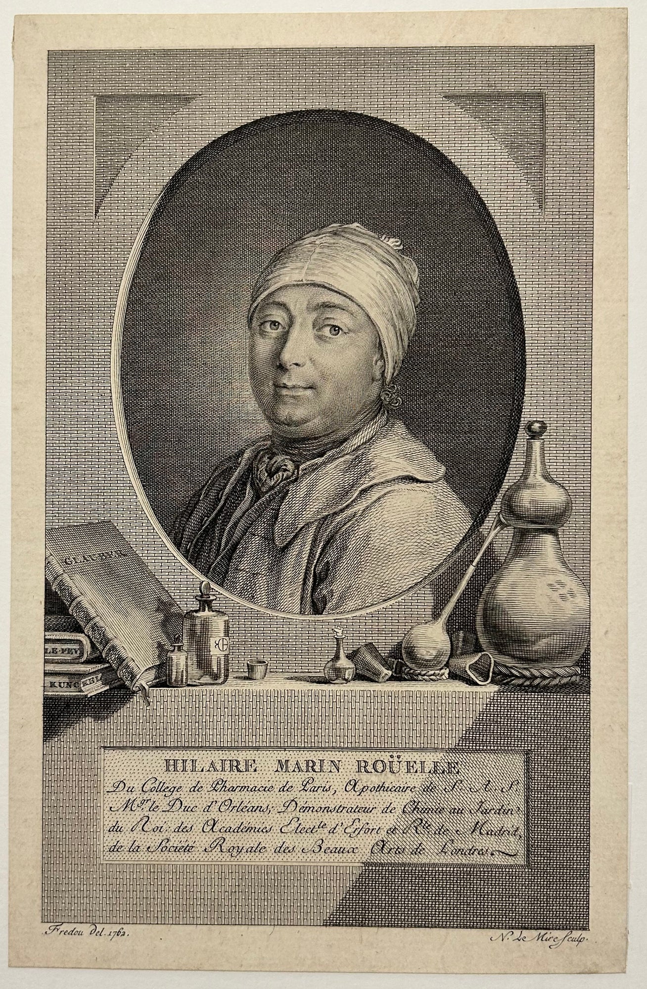 Noël LE MIRE - Portrait de Hilaire Marin Roüelle, du Collège de Pharmacie de Paris, Apothicaire de S.A.S Mgr. Le Duc d'Orléans (1718 † 1779). Gravure à l'eau-forte et au burin d'après un dessin exécuté en 1762 par Jean-Martial Frédou 