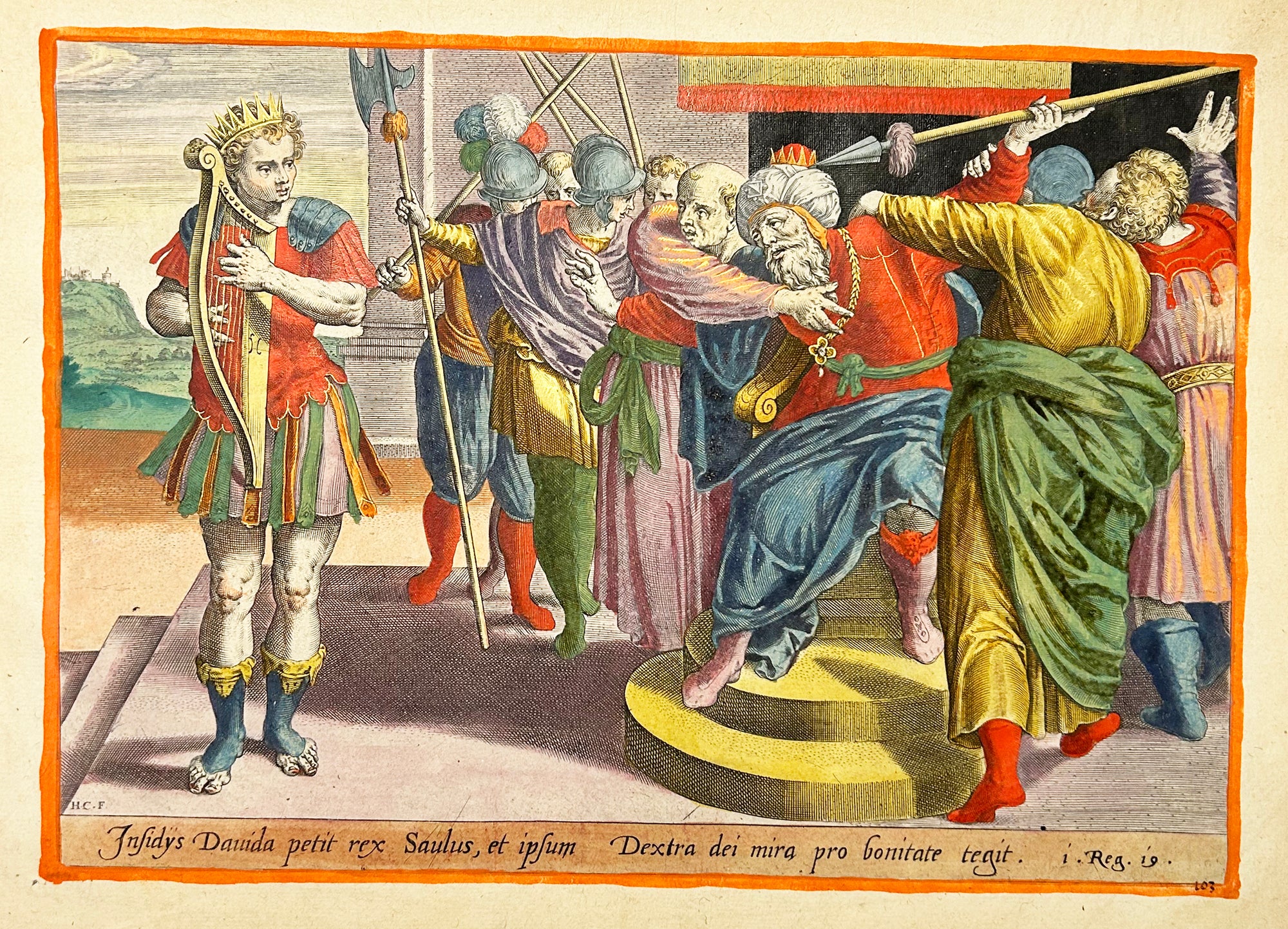 Hans COLLAERT I - David jouant de la Harpe et Saül cherchant à le frapper avec le javelot. c.1579. Burin d'après Ambrosius Francken (1544 † 1618). Beau coloris d'époque, avec des réhauts à l'or. 