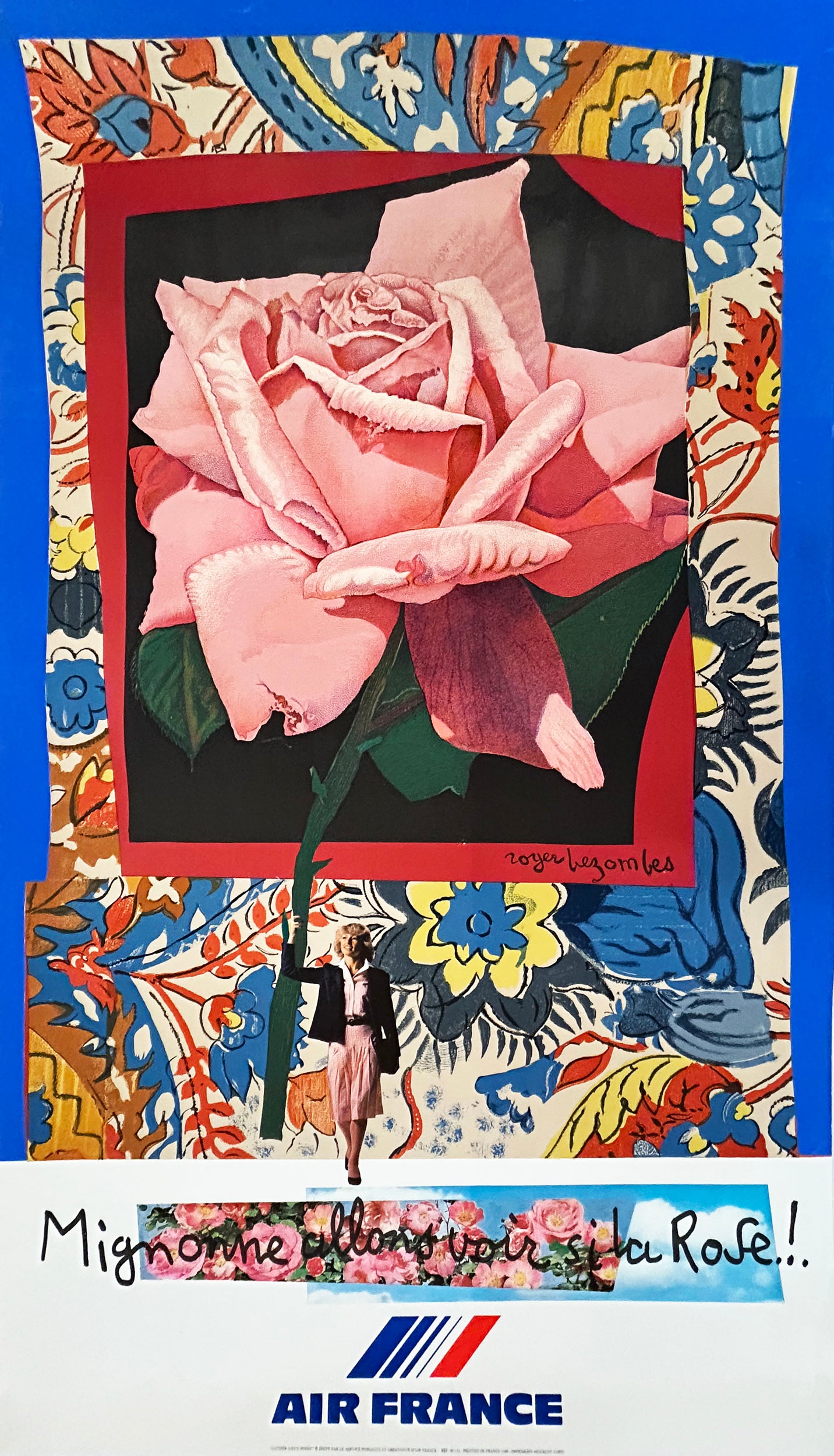 Roger BEZOMBES - Mignonne allons voir si la rose! Affiche Air France.  1980. Sérigraphie.