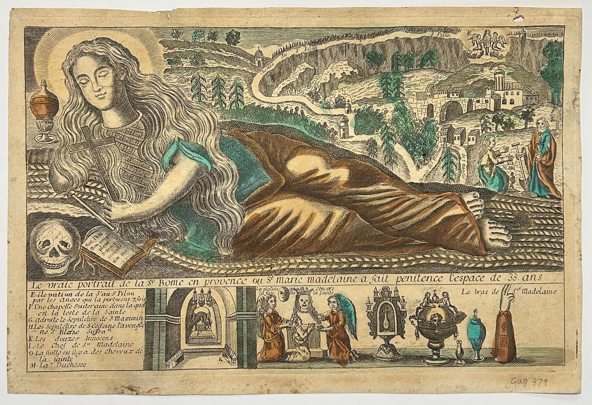 IMAGERIE D'AVIGNON - Le vraie portrait de la Ste Bome en Provence ou Ste Marie Madelaine a fait pénitence l'espace de 33 ans. Burin en coloris ancien. 