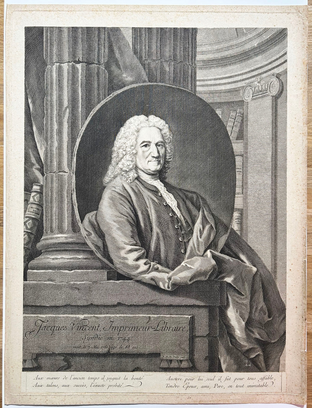 Portrait de Jacques Vincent, Imprimeur-Libraire, Syndic en 1744, mort le 7 mai 1760 âgé de 88 ans.