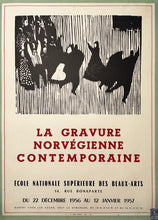 Charger l'image dans la galerie, Affiche d'exposition "La gravure Norvégienne Contemporaine" à l'Ecole Nationale supérieure des Beaux-Arts. 1956.

