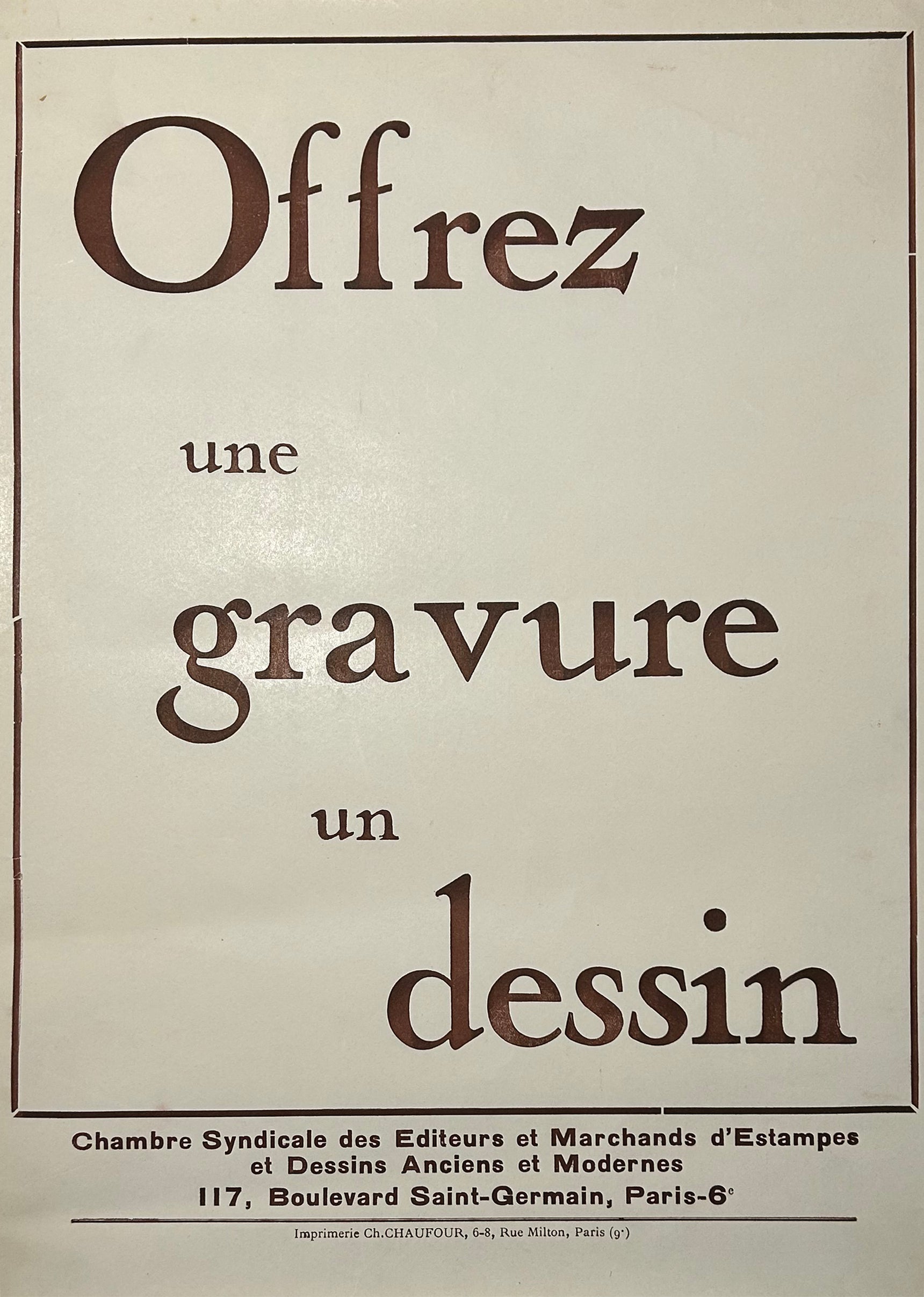 Affiche pour la Chambre Syndicale des Editeurs et Marchands d'Estampes et Dessins Anciens et Modernes.