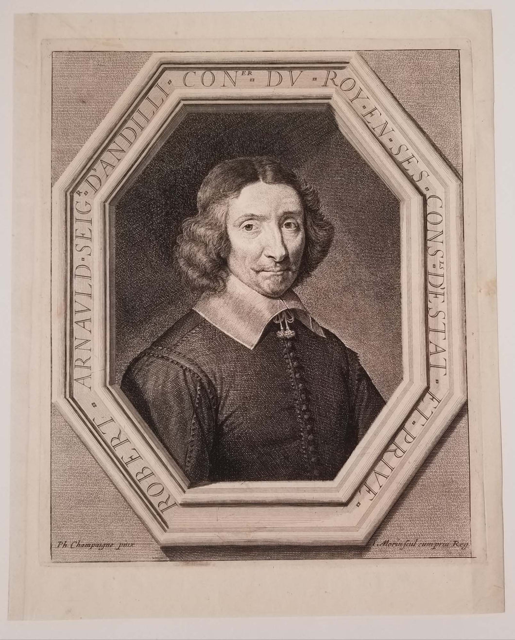Robert Arnauld (1589 † 1674 Magny-les-Hamaux) Seigneur d'Andilli, Conseiller du Roy en ses Conseils d'Estat et Privé. c.1605-1650.