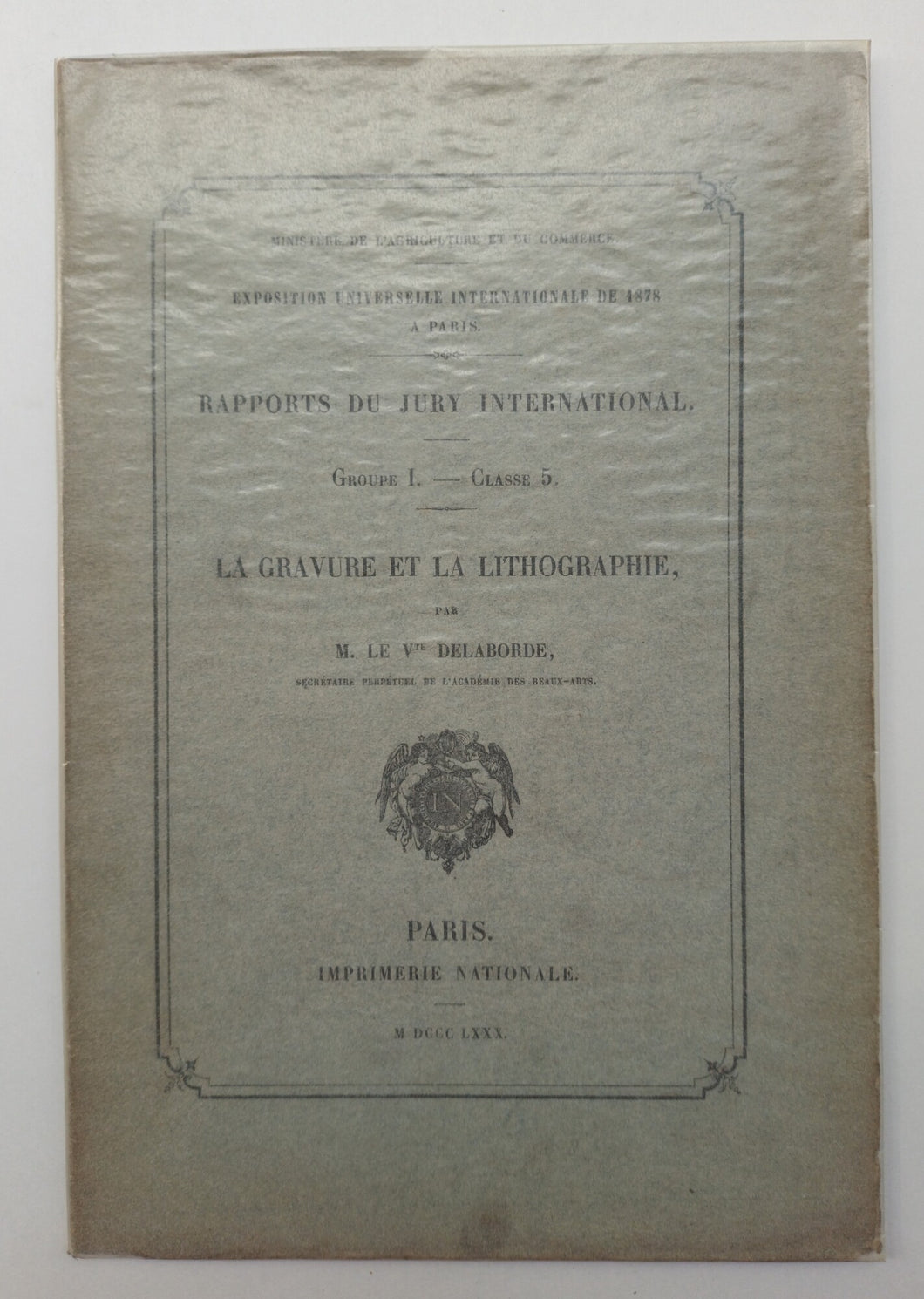 Rapport sur la gravure et la lithographie.1880.