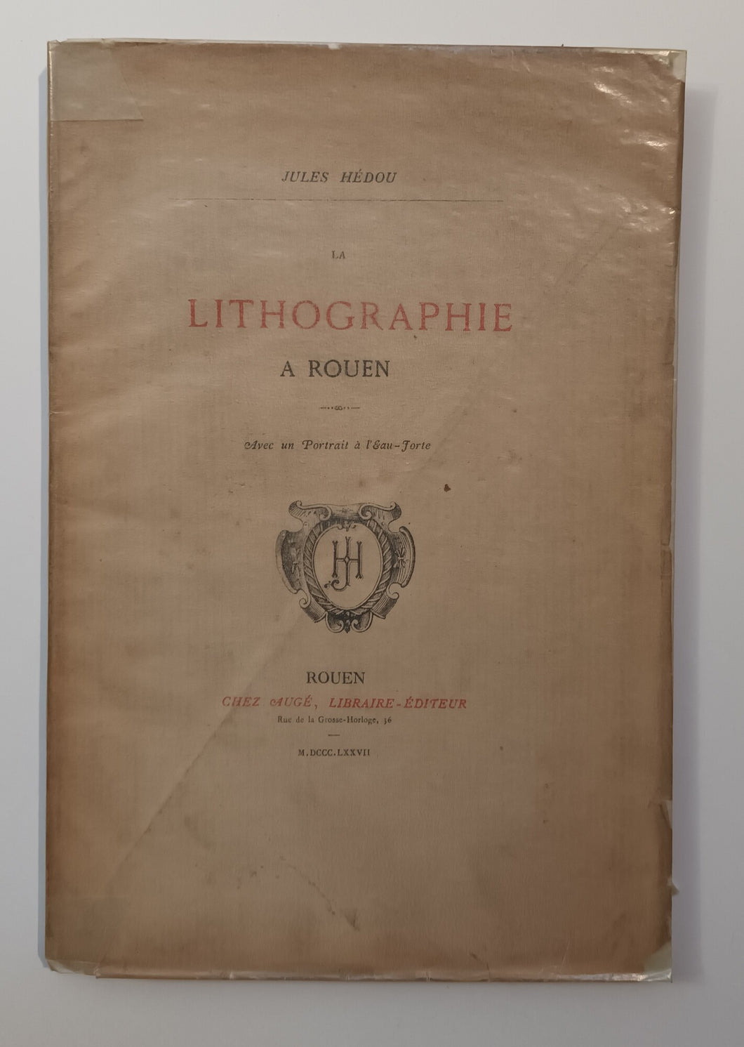 La lithographie à Rouen.1877.