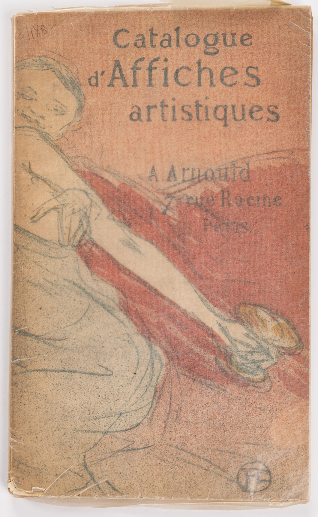 Catalogue d'Affiches artistiques françaises et étrangères, Estampes, chez A. Arnould, 7 rue Racine, à Paris Juin 1896.