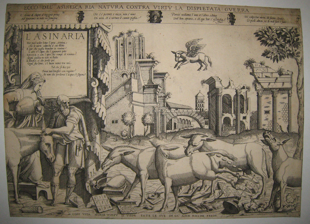L'Asinaria. (Combat entre l'Ignorance et la Raison). Ecco del asinesca ria natura contra Virtu la Dispietata Guerra. c.1560-