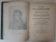 Charger l&#39;image dans la galerie, L’Art de la lithographie, ou instruction pratique ... Précédée d&#39;une histoire de la lithographie. 1819.
