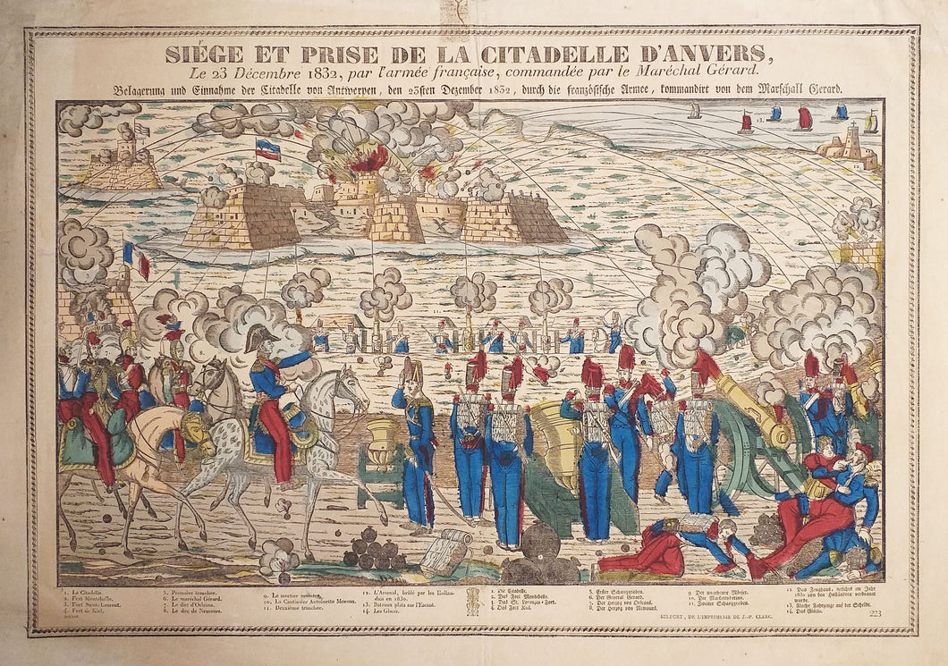 Siège et Prise de la Citadelle d'Anvers, le 23 décembre 1832, par l'Armée française, commandée par le Maréchal Gérard.