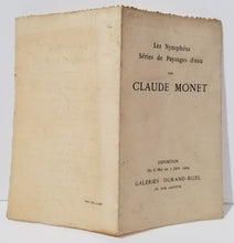 Charger l&#39;image dans la galerie, [Livret d&#39;exposition des Galeries Durand-Ruel]. Les Nymphéas. Série de Paysages d&#39;eau, par Claude Monet. 1909.
