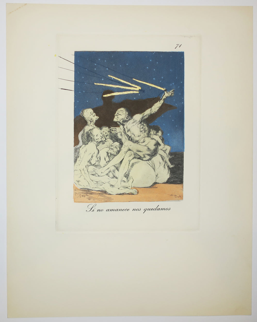 Si no amanece nos quedamos. Les Caprices de Goya de Dali.  1977.