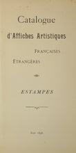 Charger l&#39;image dans la galerie, Catalogue d&#39;Affiches artistiques françaises et étrangères, Estampes, chez A. Arnould, 7 rue Racine, à Paris Juin 1896.
