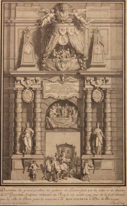Décoration du grand pavillon des galeries du Louvre faite par les soins et du dessein du Sr Girardon sculpteur ordinaire du Roy le 28 aoust 1704 jour de la feste donnée par la ville de Paris pour la naissance de Monseigneur le Duc de Bretagne. 