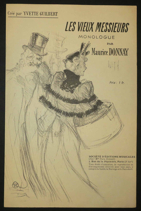 Les Vieux Messieurs, monologue par Maurice Donnay crée par Yvette Guilbert.