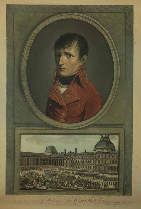Bonaparte Premier Consul de la République Française. Revue du Quintidi.