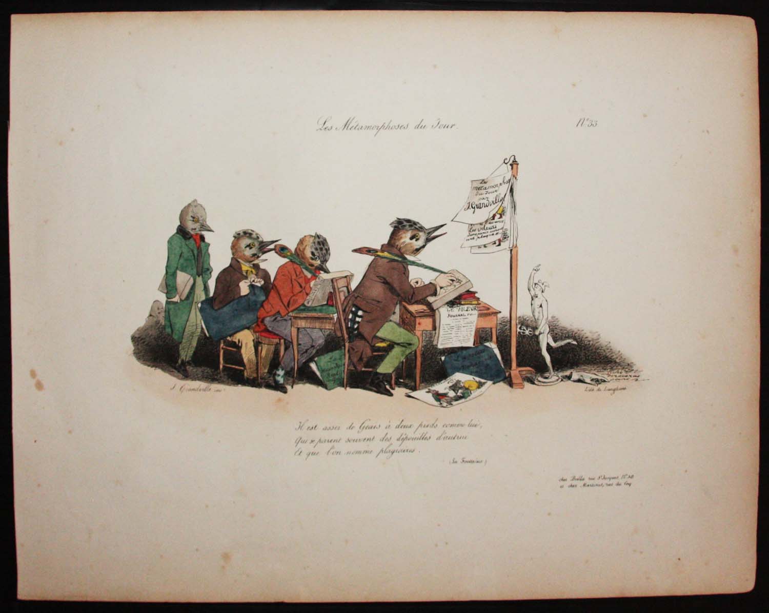 Il est assez de Geais à deux pieds comme lui, Qui se parent souvent des dépouilles d'autrui, Et que l'on nomme plagiaires.