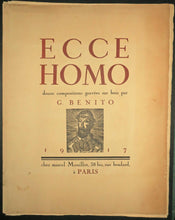Charger l&#39;image dans la galerie, Ecce Homo. Douze compositions gravées sur bois par G. Benito.
