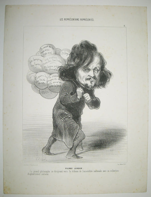 Pierre Leroux. Ce grand philosophe se dirigeant vers la tribune de l'assemblée nationale avec sa collection d'aphorismes sociaux. 