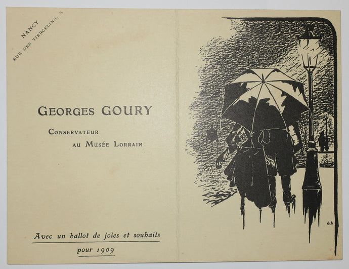 Georges Goury, Conservateur au Musée Lorrain, Avec un ballot de joies et souhaits pour 1909. Nancy, Rue des Tiercelins, 5. 