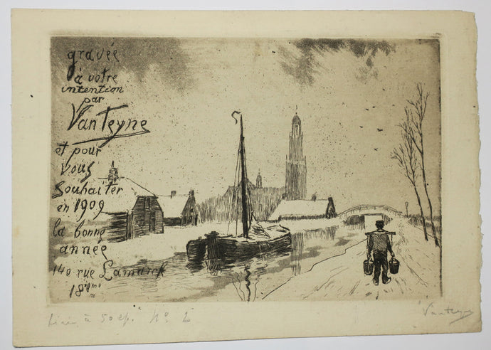 Gravée à votre intention par VanTeyne et pour vous souhaiter en 1909 la Bonne Année, 140 rue Lamarck, 18ème. 