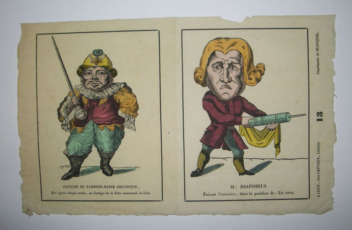 Deux sujets: Costume du Tambour-Major grotesque, qui figure chaque année au Cortège de la Fête communale de Lille & Mr Diafoirus faisant l'exercice dans la position de : En joue. 