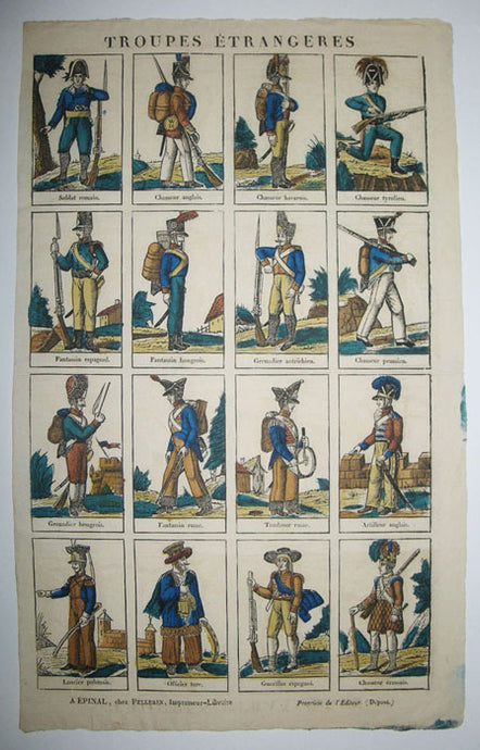 Troupes étrangères. Soldat romain, Chasseur anglais, Chasseur bavarois, Chasseur tyrolien, Fantassin espagnol, Fantassin hongrois, Grenadier autrichien, Chasseur Prussien, Grenadier hongrois, Fantassin russe, Tambour russe, Artilleur anglais, Lancier polonais, Officier turc, Guerillas espagnol & Chasseur écossais. 