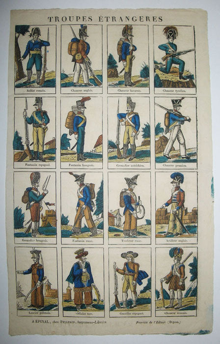 Troupes étrangères. Soldat romain, Chasseur anglais, Chasseur bavarois, Chasseur tyrolien, Fantassin espagnol, Fantassin hongrois, Grenadier autrichien, Chasseur Prussien, Grenadier hongrois, Fantassin russe, Tambour russe, Artilleur anglais, Lancier polonais, Officier turc, Guerillas espagnol & Chasseur écossais. 
