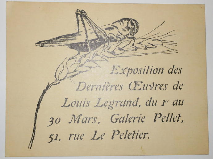 Carton pour l'Exposition des Dernières Œuvres de Louis Legrand, du 1er au 30 Mars, à la Galerie Pellet, 51 rue Le peletier. 