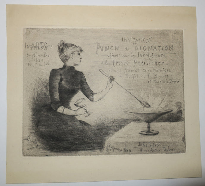 Invitation au Punch de Dignation offert par les Incohérents à la Presse Parisienne et aux Dames scrutatrices au Buffet de la Bourse, 15 Place de la Bourse, le 30 novembre 1883. Réponse SVP à Jules Levy, 4 rue Antoine Dubois. 