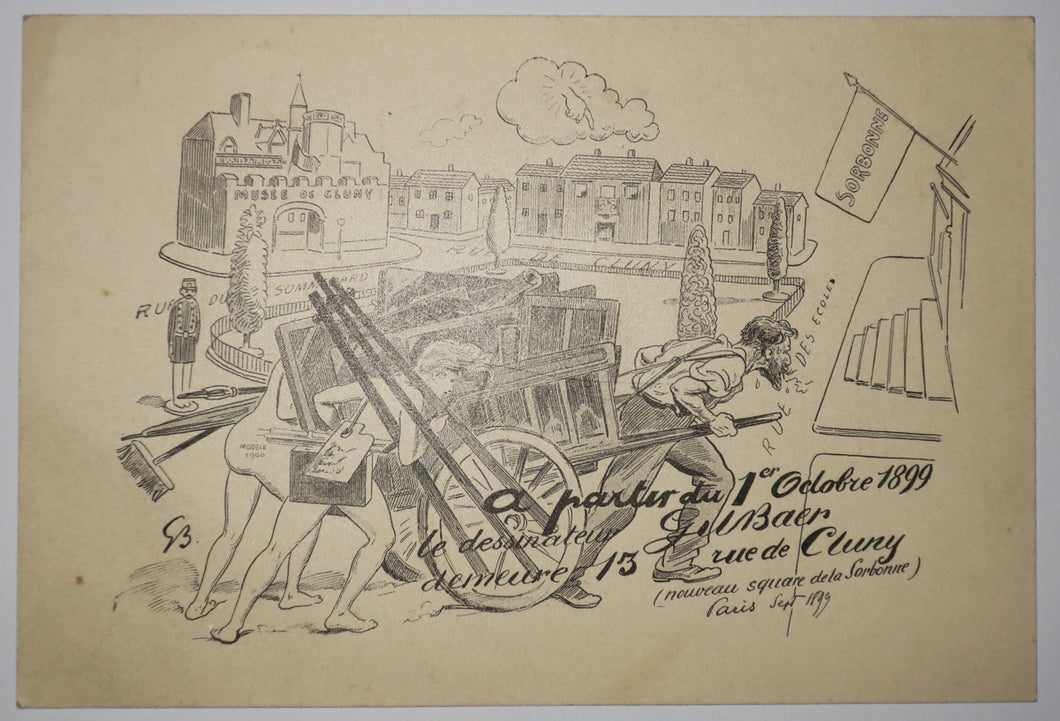 Carte de changement d'adresse de GilBaer. A partir du 1er octobre 1899, le dessinateur GilBaer demeure 13 rue de Cluny (nouveau Square de la Sorbonne), Paris Sept 1899.
