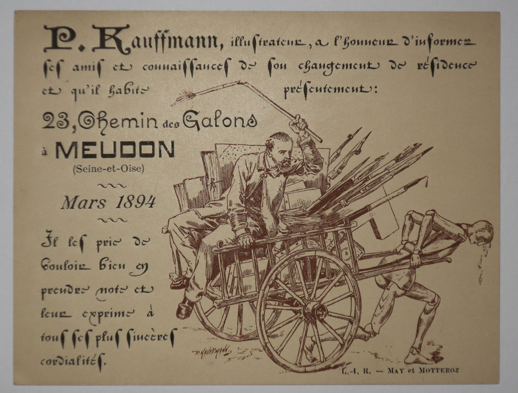 Carte adresse pour P. Kauffmann, Illustrateur a l'honneur d'informer ses amis et connaissances de son changement de résidence et qu'il habite présentement: 23 Chemin des Galons à Meudon.