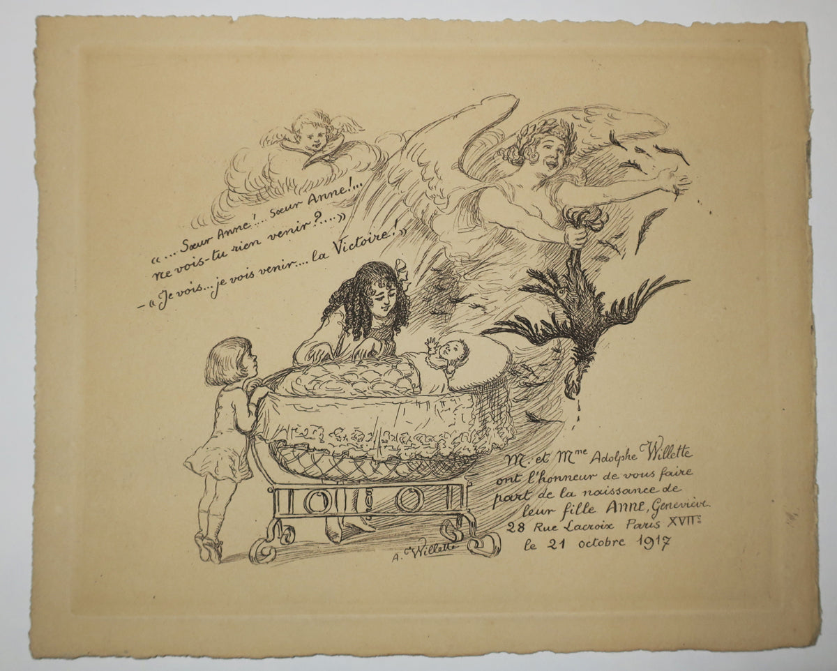 Mr et Mme Adolphe Willette ont l'honneur de vous faire part de la naissance de leur fille Anne Geneviève, 28 rue Lacroix Paris XVIIè, le 21 octobre 1917. 