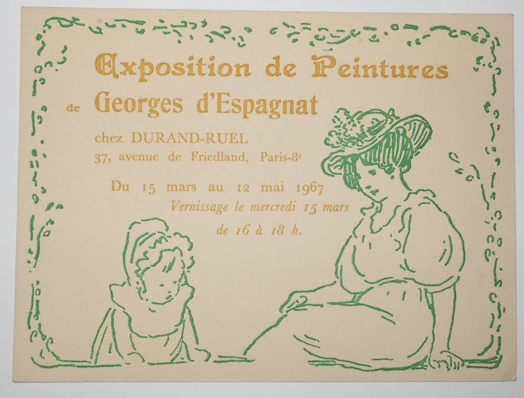 Invitation pour l'Exposition de Peintures de Georges d'Espagnat, chez Durand-Ruel, 37 avenue de Friedland, Paris 8ème, du 15 mars au 12 mai 1967. Vernissage le mercredi 15 mars de 16h à 18h. 