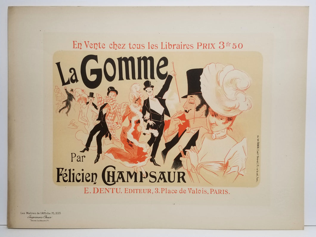 La Gomme. 1900.