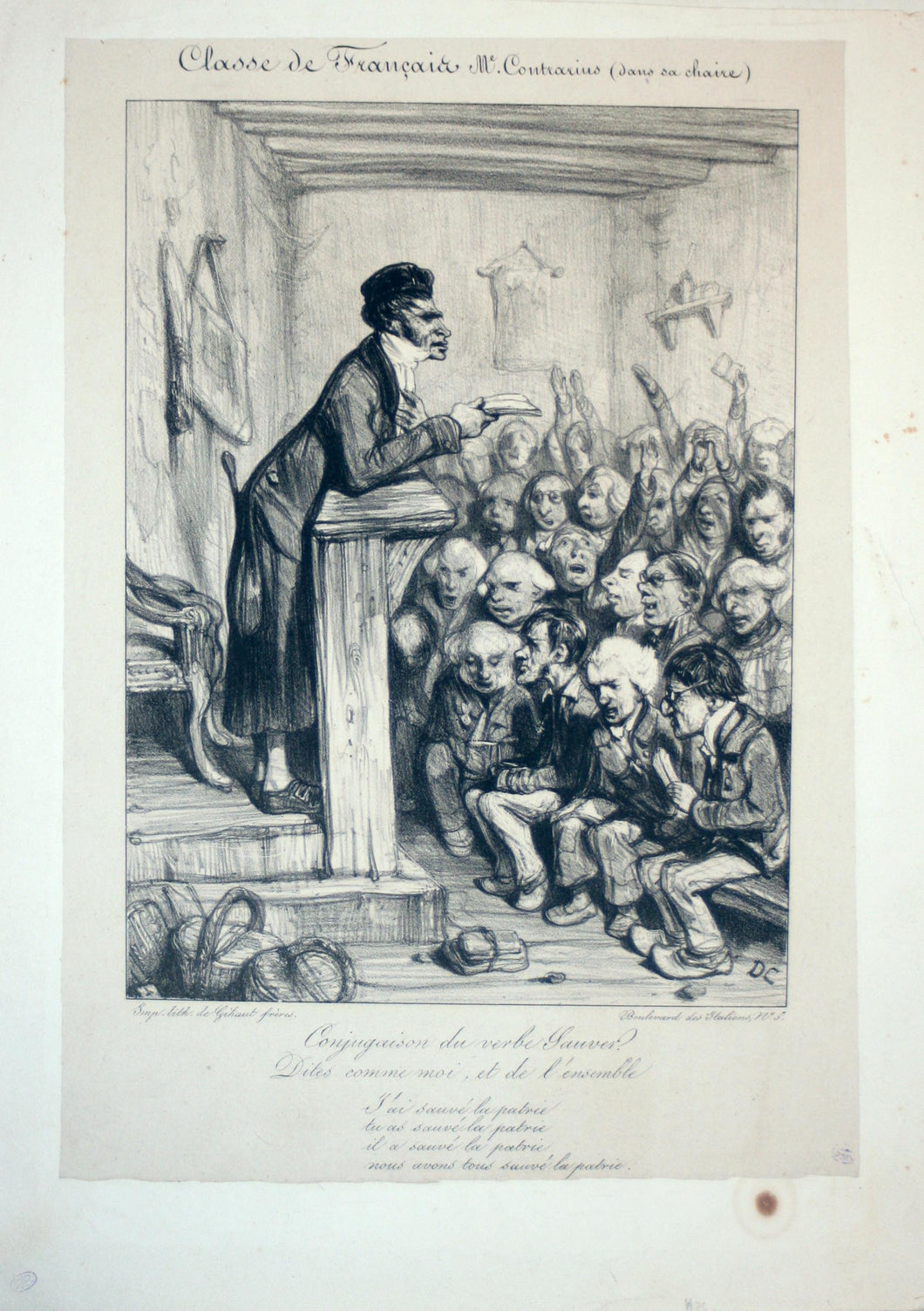 Classe de français, M. Contrarius (dans sa chaire), Conjugaison du verbe sauver? Dites comme moi, et de l'ensemble: J'ai sauvé la patrie, tu as sauvé la patrie, il a sauvé la patrie, nous avons tous sauvé la patrie.