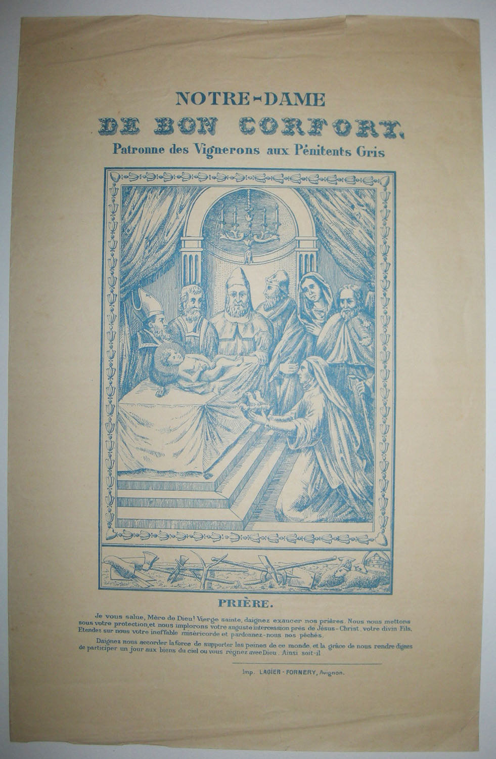 Notre-Dame de Bon Confort, Patronne des Vignerons aux Pénitents gris. 