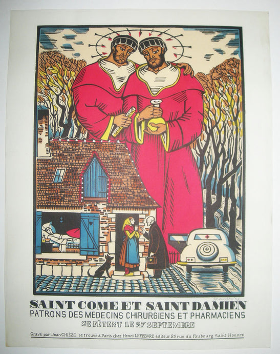 Saint Come et Saint Damien, Patrons des Médecins, Chirugiens et Pharmaciens, se fêtent le 27 septembre. 
